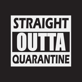 Straight Outta Quarantine